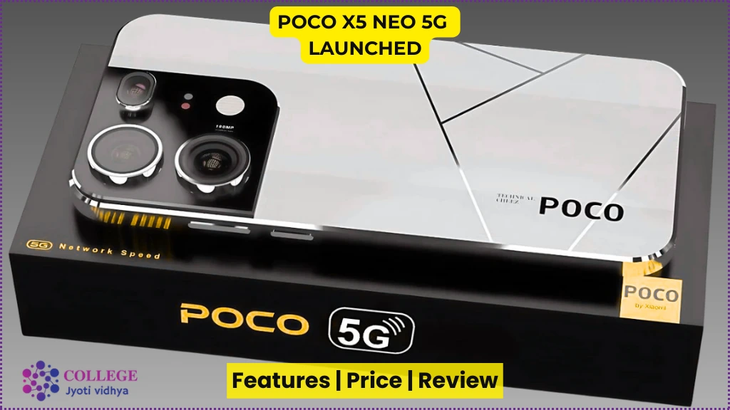 Poco X5 Neo 5G Launched with Price, Features and Review